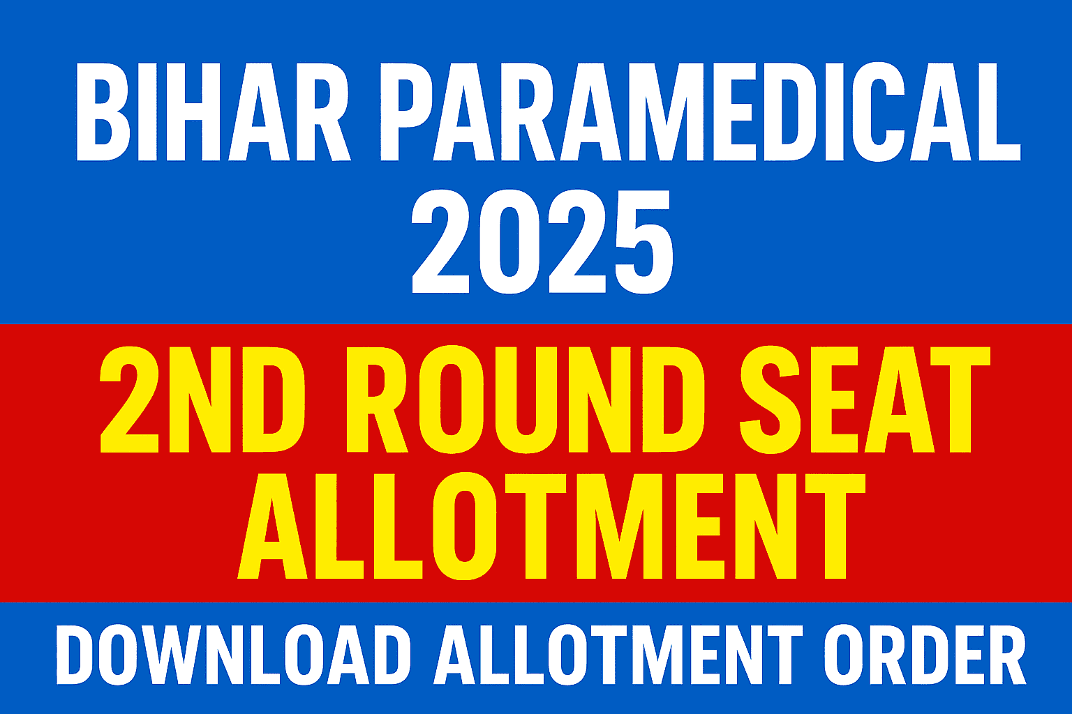 🟢 Bihar Paramedical 2nd Round Seat Allotment 2025 OUT – Download PM/PMM ...