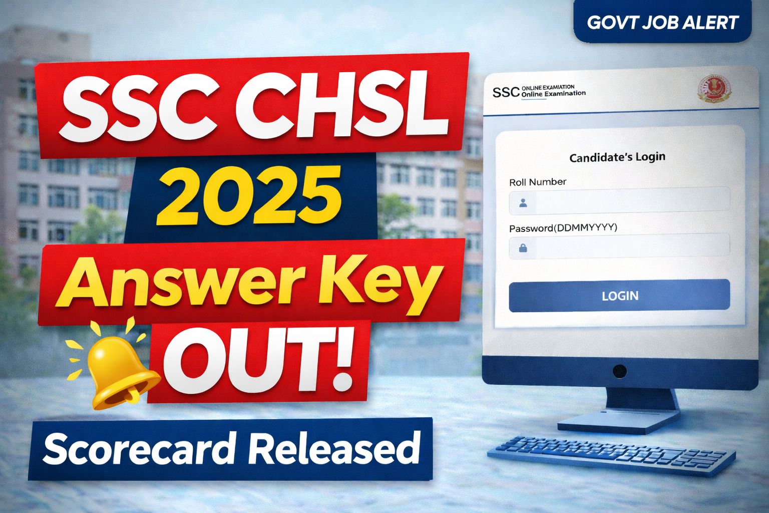 SSC CHSL Answer Key 2025 Tier 1