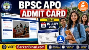 BPSC APO Admit Card 2026 BPSC APO Hall Ticket 2026 BPSC APO Pre Exam Admit Card BPSC APO Exam Date 2026
