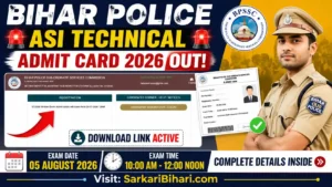 Bihar Police ASI Technical Admit Card 2026 BPSSC ASI Technical Admit Card 2026 Bihar Police ASI Admit Card BPSSC Admit Card 2026 Bihar ASI Admit Card