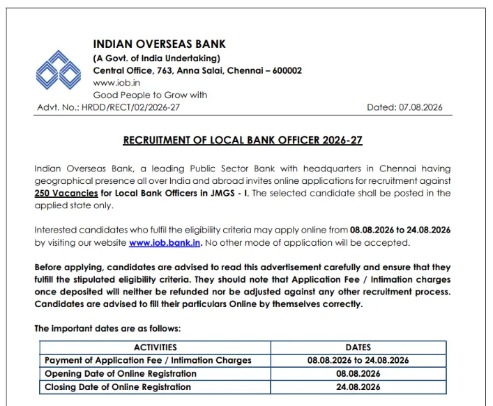 Indian Overseas Bank LBO Recruitment 2026
Indian Overseas Bank LBO Recruitment 2026 Notification
IOB Local Bank Officer Vacancy 2026
IOB LBO Syllabus and Exam Pattern 2026
IOB LBO Online Apply Link 2026