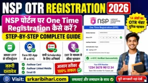 NSP OTR Registration 2026 NSP OTR Registration Online Apply NSP OTR App Face Authentication NSP Scholarship 2026 Registration NSP OTR